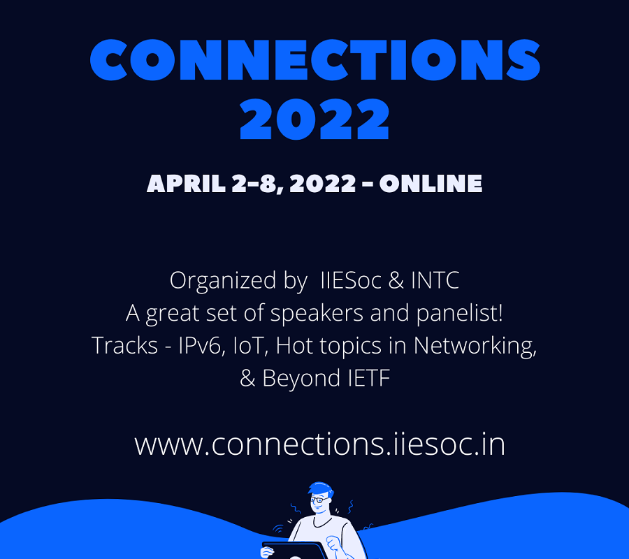 IIESoc and INTC to organize the Connections 2022 – a post-IETF Forum online