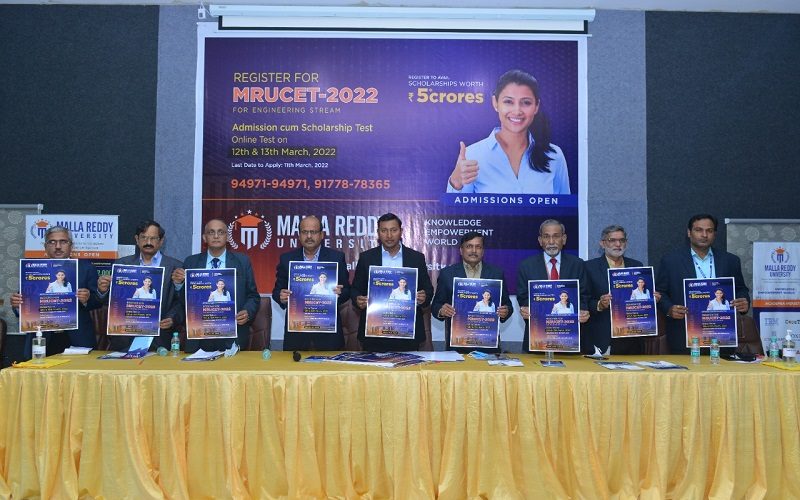 MALLA REDDY UNIVERSITY Launching MRUCET – 2022 Admission cum Scholarship Test March 12 – 13, 2022