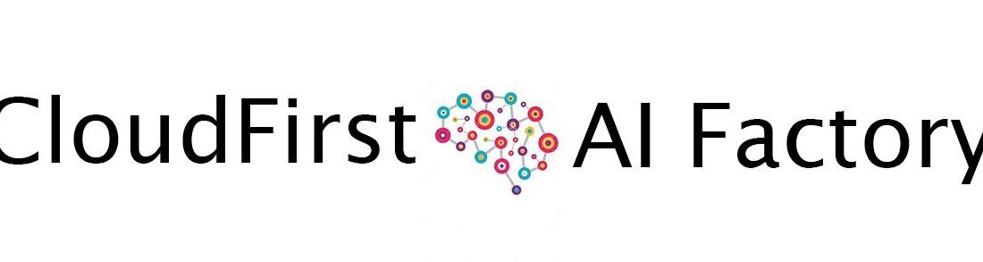 CloudFirst Technology® Private Limited Announces the Launch of CloudFirst AI Factory!