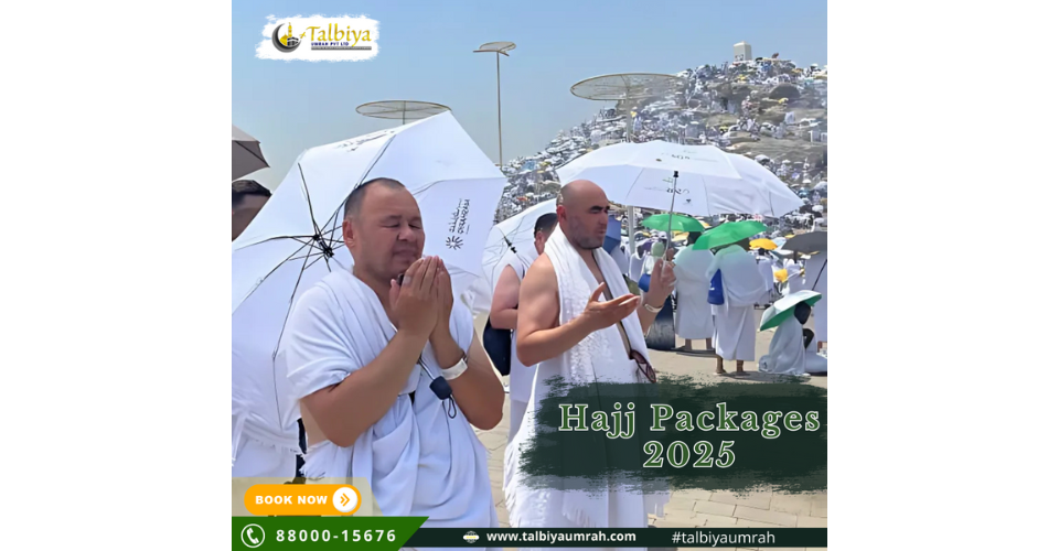 India’s Top Hajj and Umrah Company Talbiya Umrah Pvt. Ltd. Announces Hajj Packages for 2025