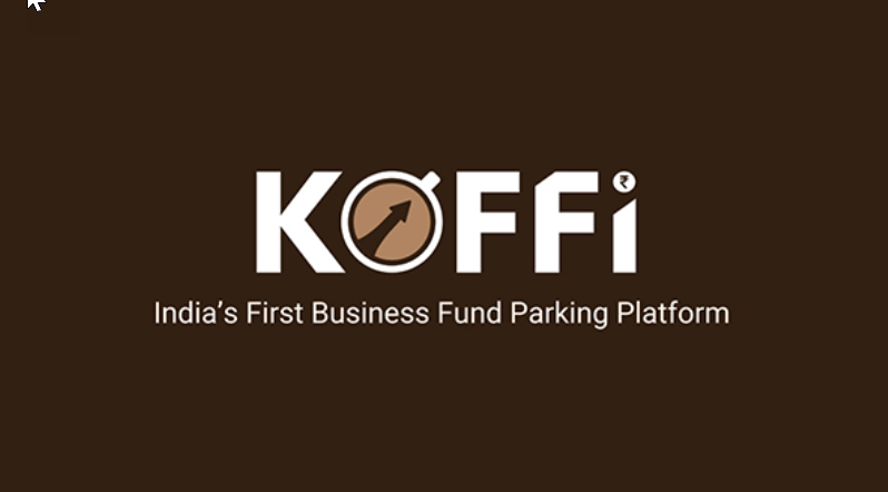 KOFFi Launches India’s First Business Fund Parking Platform – Helping Businesses Earn 7-8% on Daily Balances