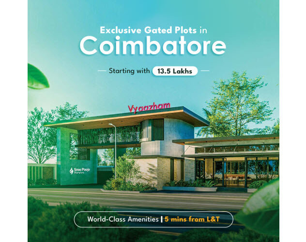 Coimbatore’s Next Real Estate growth investment spot? All Roads Lead to Eachanari!